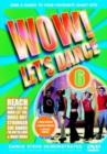 Wow! Let's Dance: Volume 6 - DVD