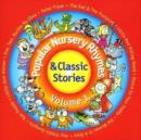 Popular Nursery Rhymes and Classic Stories Vol. 1 - CD