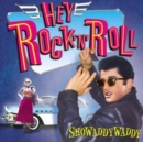 Hey Rock 'N' Roll - CD