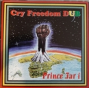 Cry Freedom Dub - CD