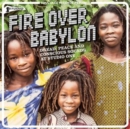 Fire Over Babylon: Dread, Peace and Conscious Sounds at Studio One - CD