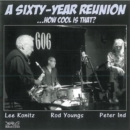 A Sixty-year Reunion - CD
