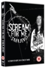 Scream for Me Sarajevo - DVD
