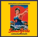 Some Girls: Live in Texas '78 - CD