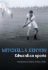 Mitchell and Kenyon: Edwardian Sports - DVD