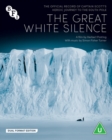 The Great White Silence - Blu-ray