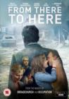 From There to Here - DVD