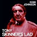 Tony Skinner's Lad/Blue Light On a Red Brick Wall - Vinyl