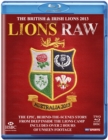 British and Irish Lions - Australia 2013: Lions Raw - Blu-ray