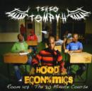 Hood Econ%mics Room 147: The 80 Minute Course - CD