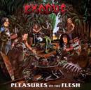 Pleasures of the Flesh - Vinyl