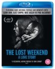 The Lost Weekend: A Love Story - Blu-ray