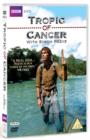 Tropic of Cancer - DVD