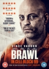 Brawl in Cell Block 99 - DVD