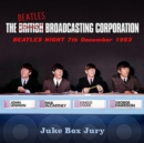 The Beatles Broadcasting Corportation: Beatles Night, 7th December 1963 - CD