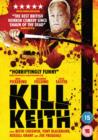 Kill Keith - DVD