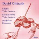 David Oistrakh: Sibelius: Violin Concerto/... - CD