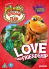 Dinosaur Train: Love and Friendship - DVD