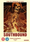 Southbound - DVD