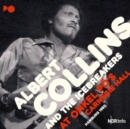 Albert Collins and the Icebreakers at Onkel Pö's Carnegie Hall...: Hamburg 1980 - CD
