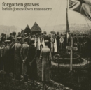 Forgotten Graves - Vinyl