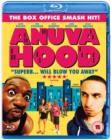 Anuvahood - Blu-ray
