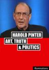 Harold Pinter: Art, Truth and Politics - DVD