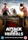 Attack of the Herbals - DVD
