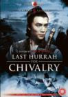Last Hurrah for Chivalry - DVD