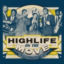Highlife On the Move: Nigerian and Ghanaian Recordings from London and Lagos 1954-66 - CD