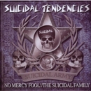 No Mercy Fool!/The Suicidal Family - CD