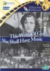 This Week of Grace/She Shall Have Music - DVD