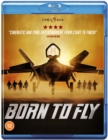Born to Fly - Blu-ray
