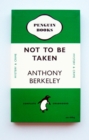 NOT TO BE TAKEN NOTEBOOK  GREEN - Book