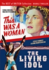 This Was a Woman/The Living Idol - DVD