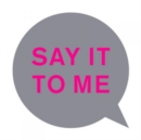 Say It to Me - CD