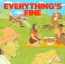 Everything's fine - Vinyl