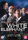 White Elephant - DVD