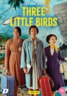 Three Little Birds - DVD