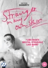 Peter Doherty: Stranger in My Own Skin - DVD