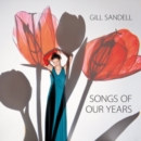 Songs of Our Years - CD