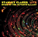 Live: Hymn of the Seventh Galaxy - CD