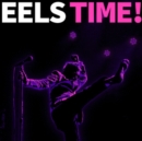 Eels Time! - CD