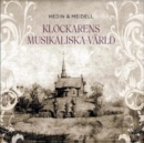 Klockarens Musikaliska Varld - CD