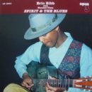 Spirit & the Blues - Vinyl