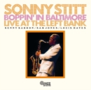 Boppin' in Baltimore: Live at the Left Bank - CD