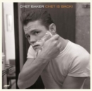 Chet Is Back! (Limited Edition) - Vinyl