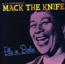 Mack the Knife: Ella in Berlin - CD