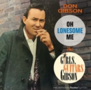 Oh Lonesome Me/Girls, Guitars and Gibson (Bonus Tracks Edition) - CD