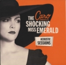 The Shocking Miss Emerald Acoustic Sessions - Vinyl
